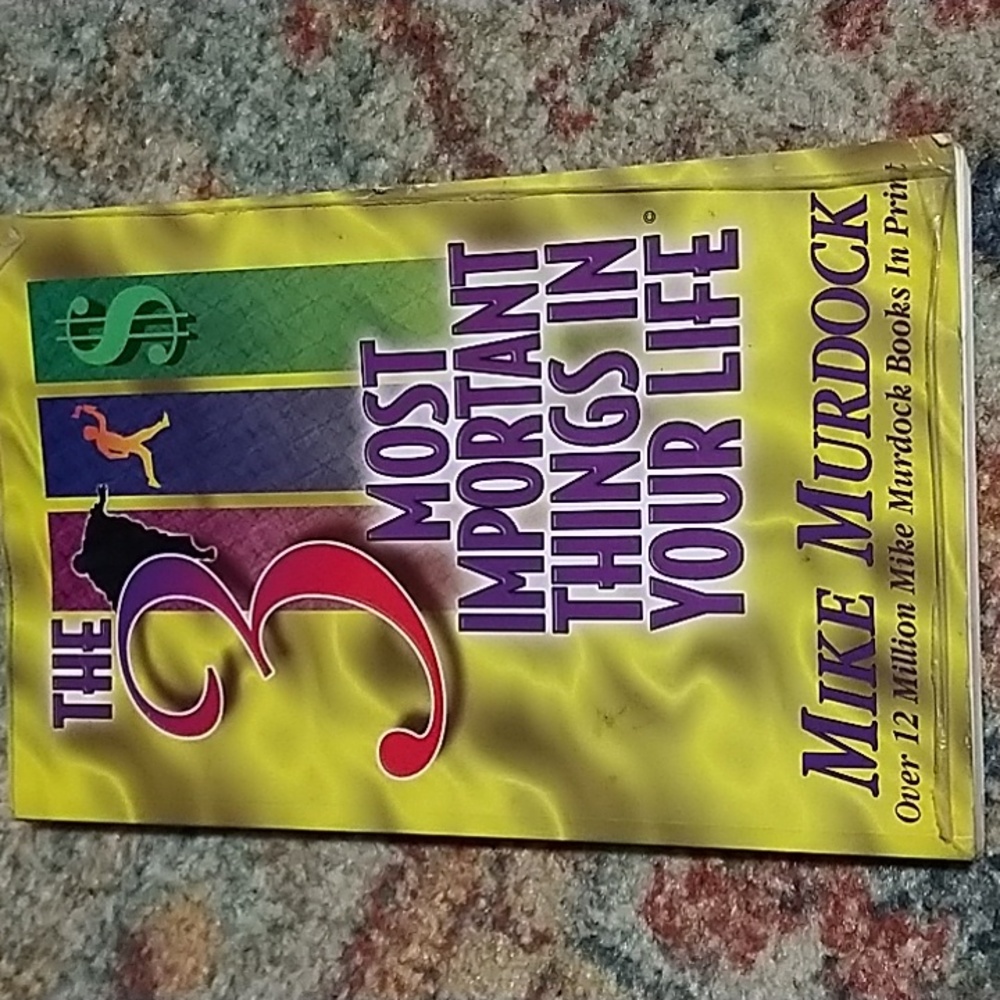 Mike Murdock Book The 3 Most Important Things in Your Life